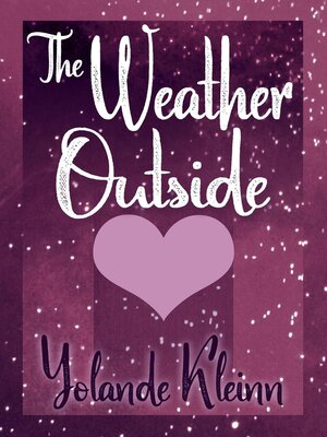 cover image of The Weather Outside